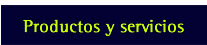 productos y servicios